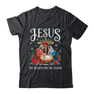 Jesus Is The Reason For The Season Christmas Christian Women Shirt & Sweatshirt | siriusteestore