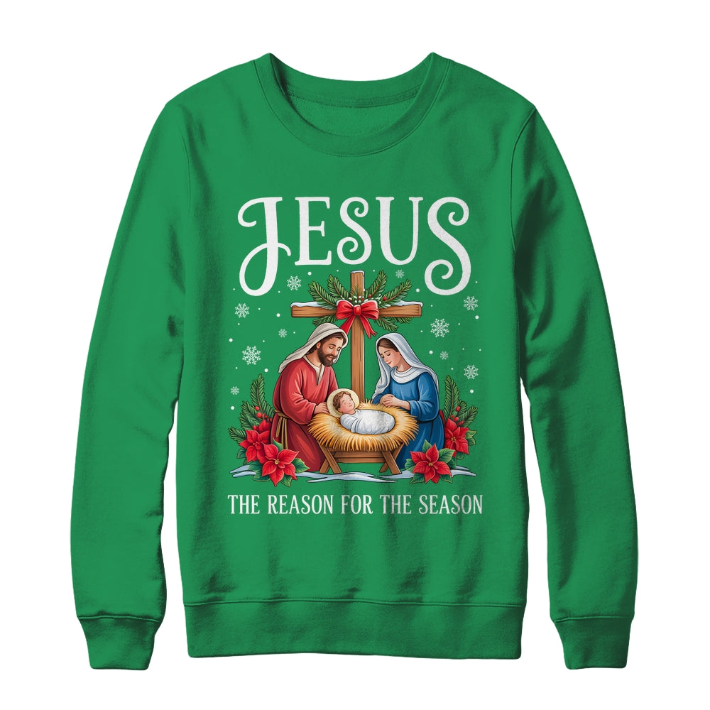 Jesus Is The Reason For The Season Christmas Christian Women Shirt & Sweatshirt | siriusteestore