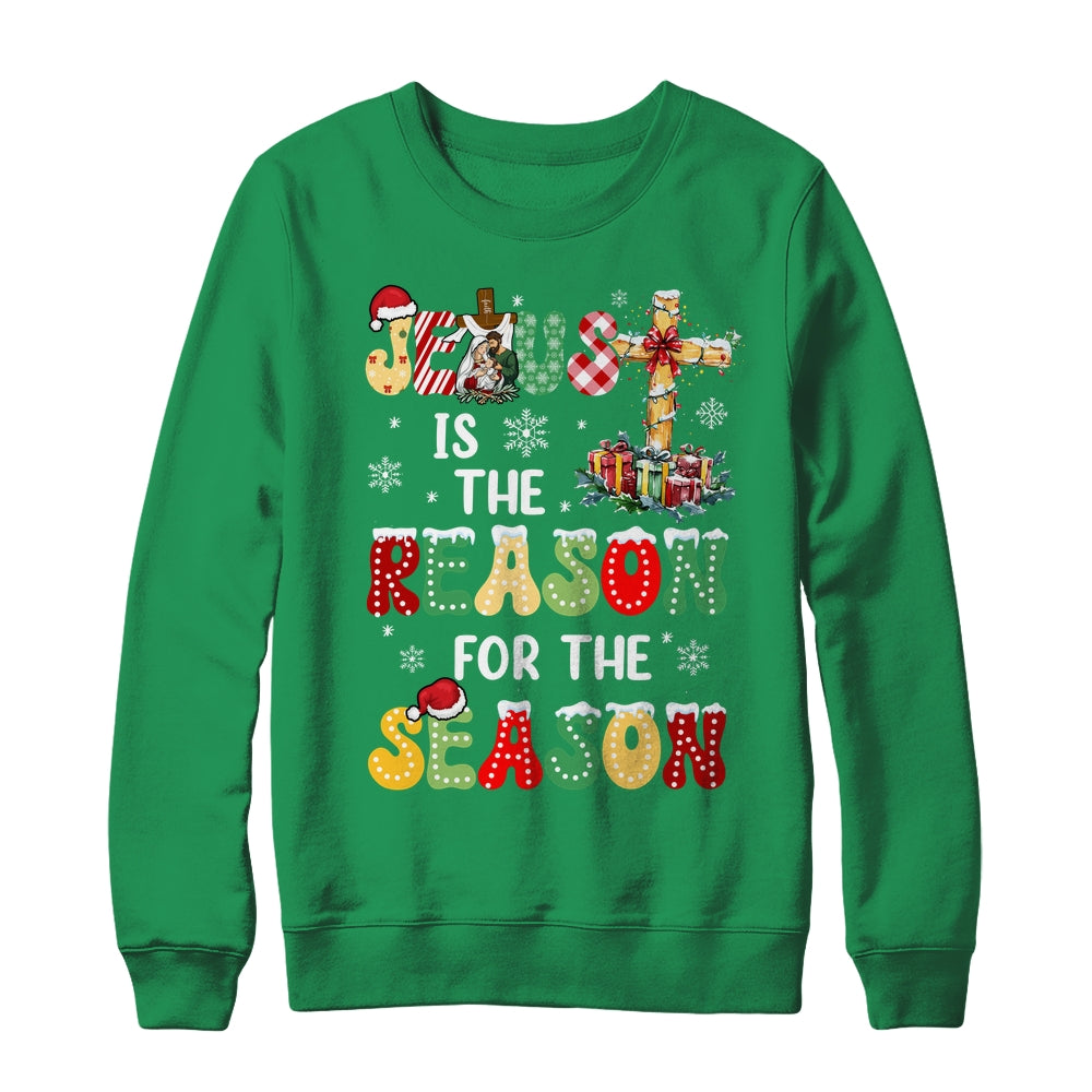Jesus Is The Reason For The Season Christmas Christian Xmas Shirt & Sweatshirt | siriusteestore