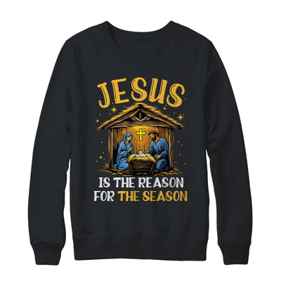 Jesus Is The Reason For The Season Christmas Xmas Christian Shirt & Sweatshirt | siriusteestore