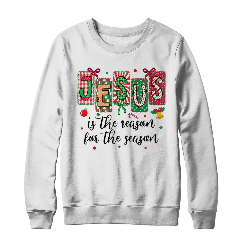 Jesus Is The Reason For The Season Coquette Christmas Christian Shirt & Sweatshirt | siriusteestore
