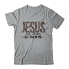 Jesus Let Them See You In Me Christian Religious Bible Verse Shirt & Hoodie | siriusteestore