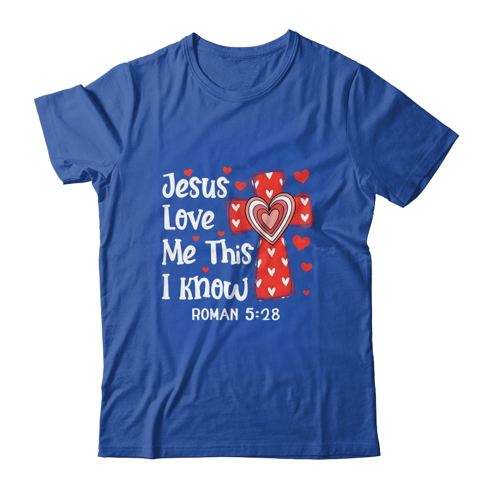 Jesus Love Me Cross Faith Valentines God Christian Religious Shirt & Tank Top | siriusteestore