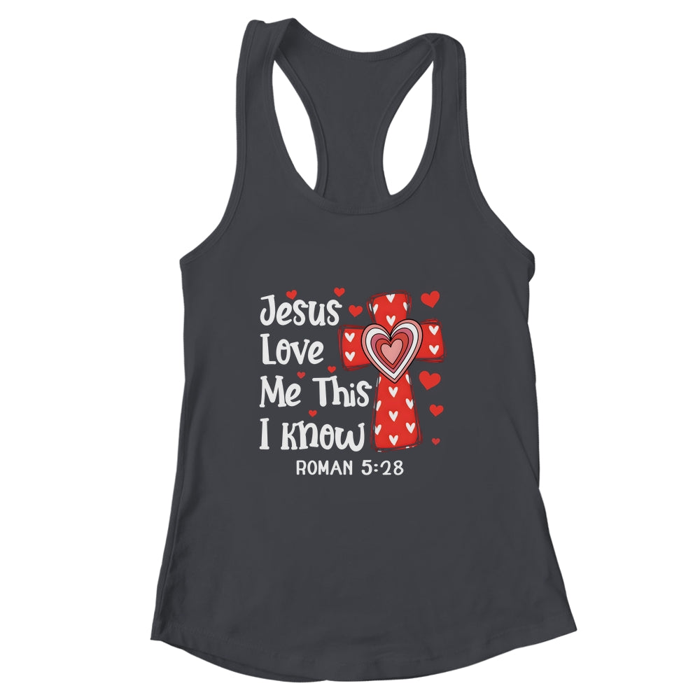 Jesus Love Me Cross Faith Valentines God Christian Religious Shirt & Tank Top | siriusteestore