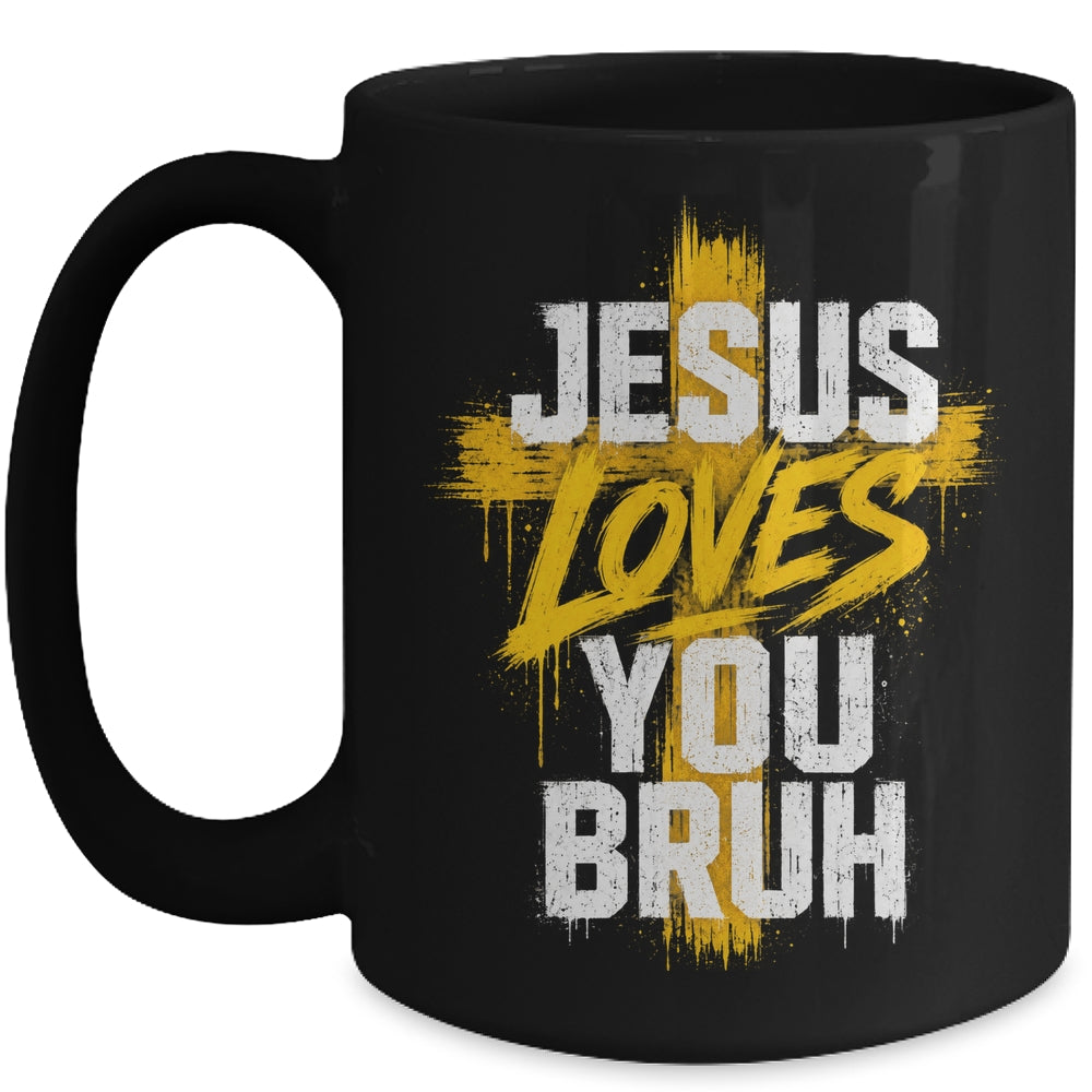 Jesus Loves You Bruh Christian Faith Boy Teen Funny Humorous Mug | siriusteestore