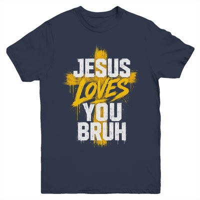 Jesus Loves You Bruh Christian Faith Boy Teen Funny Humorous Youth Shirt | siriusteestore