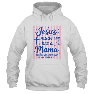 Jesus Made Her A Mama Coquette Christian Mom Mothers Day Shirt & Tank Top | siriusteestore