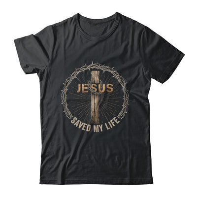 Jesus Saved My Life Christian Religious Bible Church Shirt & Hoodie | siriusteestore
