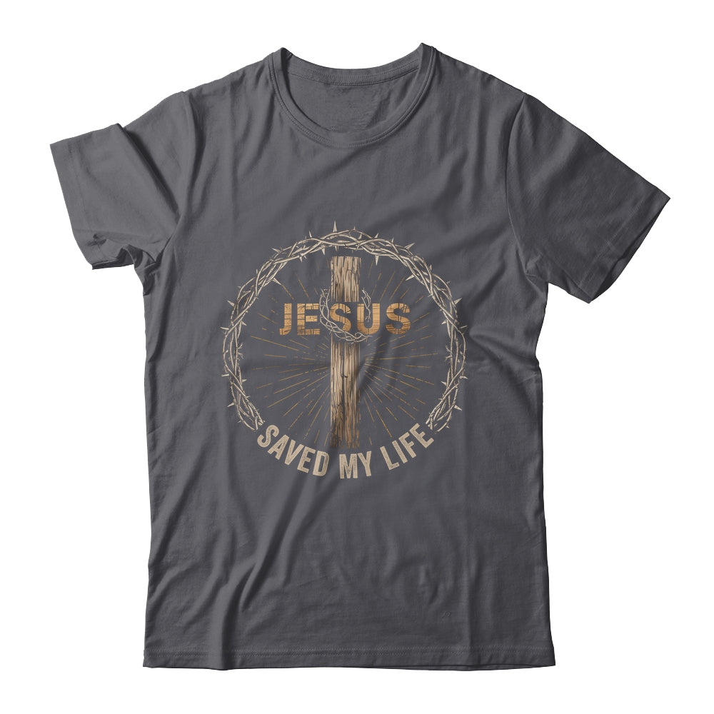 Jesus Saved My Life Christian Religious Bible Church Shirt & Hoodie | siriusteestore