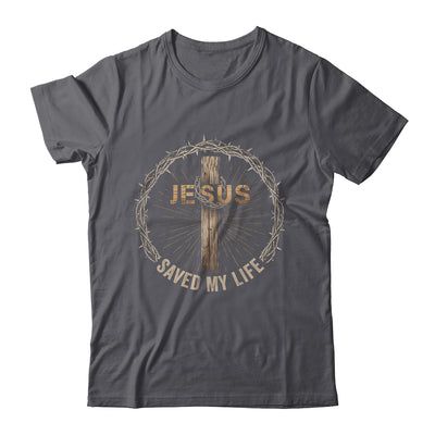 Jesus Saved My Life Christian Religious Bible Church Shirt & Hoodie | siriusteestore