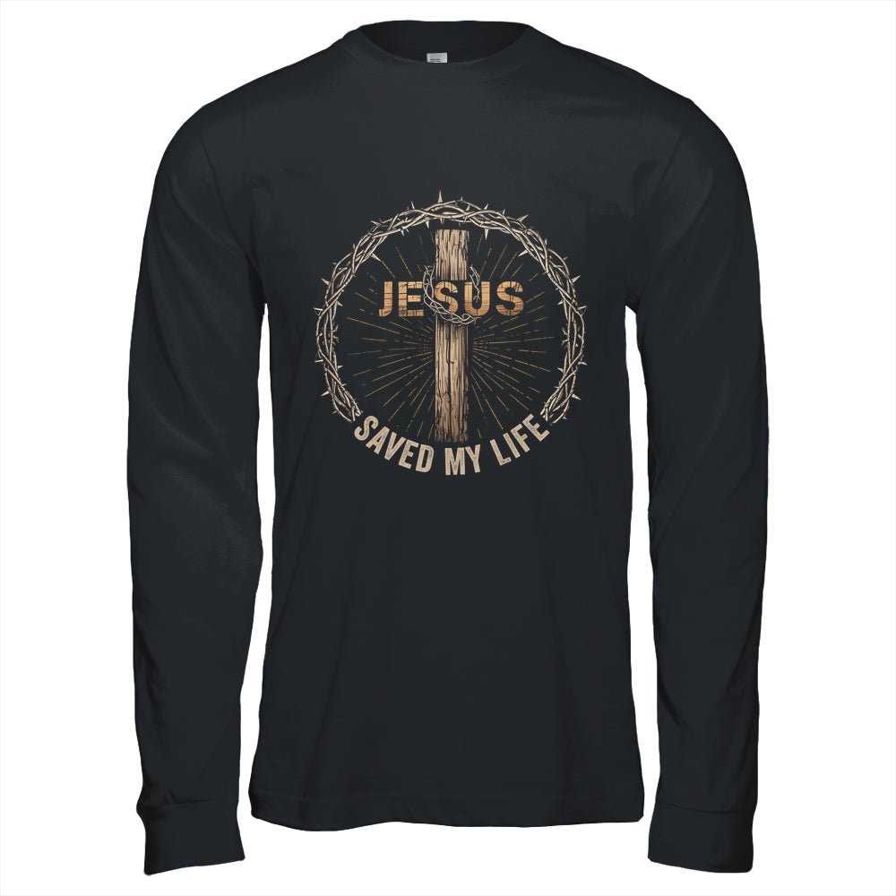 Jesus Saved My Life Christian Religious Bible Church Shirt & Hoodie | siriusteestore