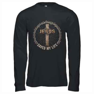 Jesus Saved My Life Christian Religious Bible Church Shirt & Hoodie | siriusteestore