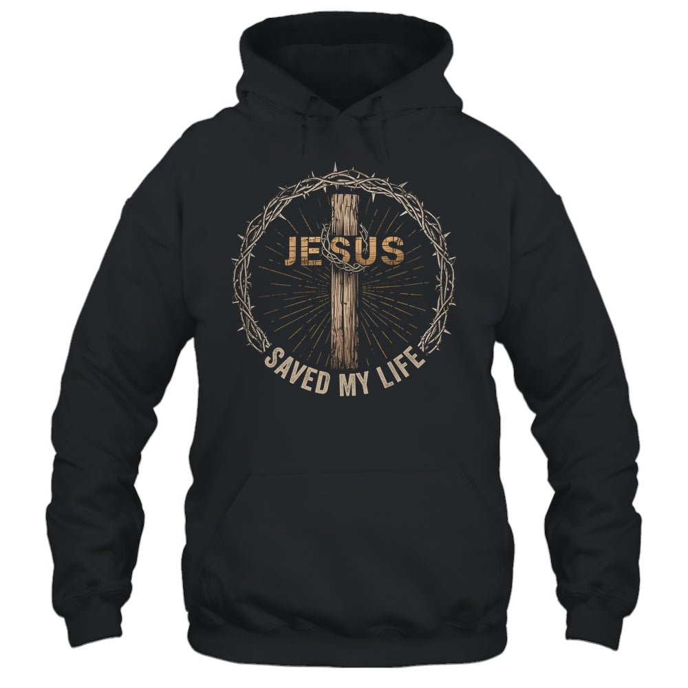 Jesus Saved My Life Christian Religious Bible Church Shirt & Hoodie | siriusteestore