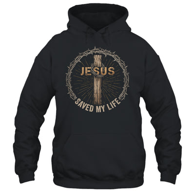 Jesus Saved My Life Christian Religious Bible Church Shirt & Hoodie | siriusteestore
