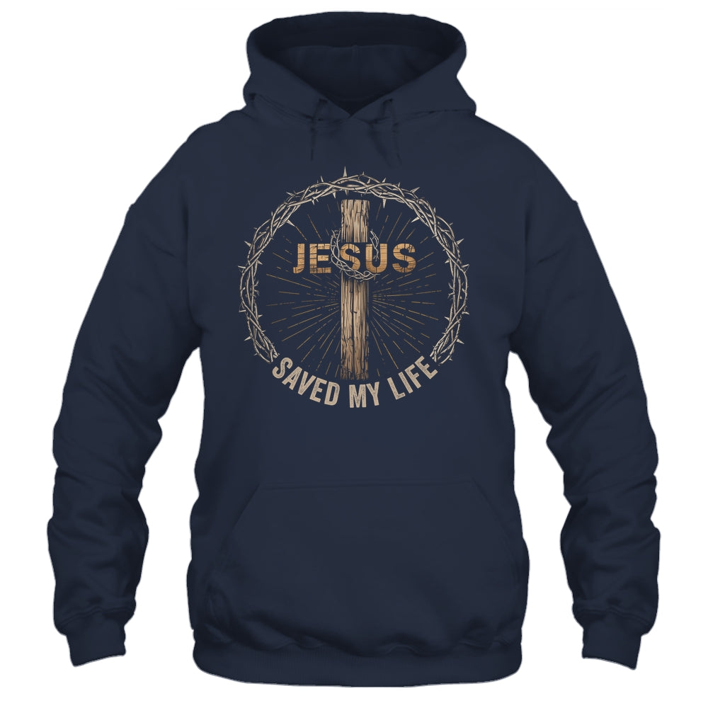 Jesus Saved My Life Christian Religious Bible Church Shirt & Hoodie | siriusteestore