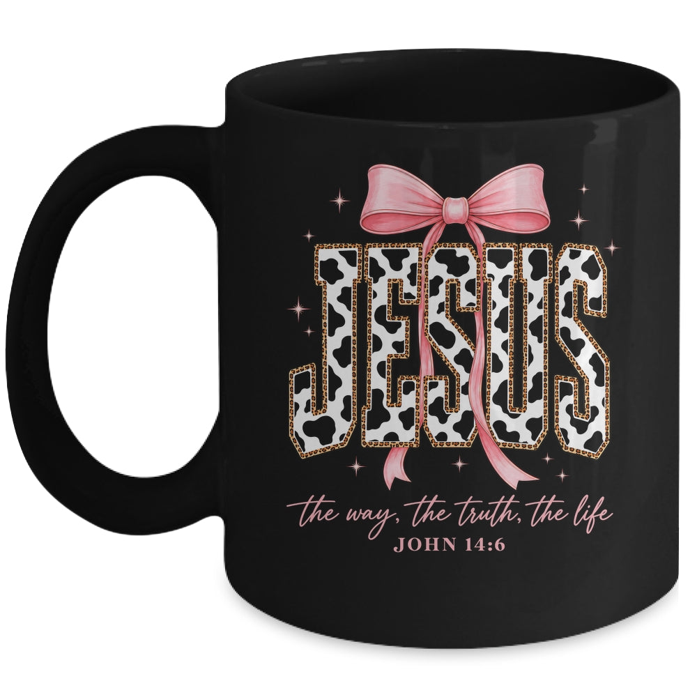Jesus The Way The Truth The Life Faith Coquette Bow Cow Farm Mug | siriusteestore
