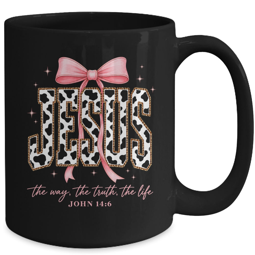 Jesus The Way The Truth The Life Faith Coquette Bow Cow Farm Mug | siriusteestore