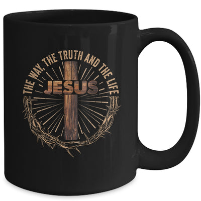 Jesus The Way The Truth The Life Jesus Christian Men Women Mug | siriusteestore