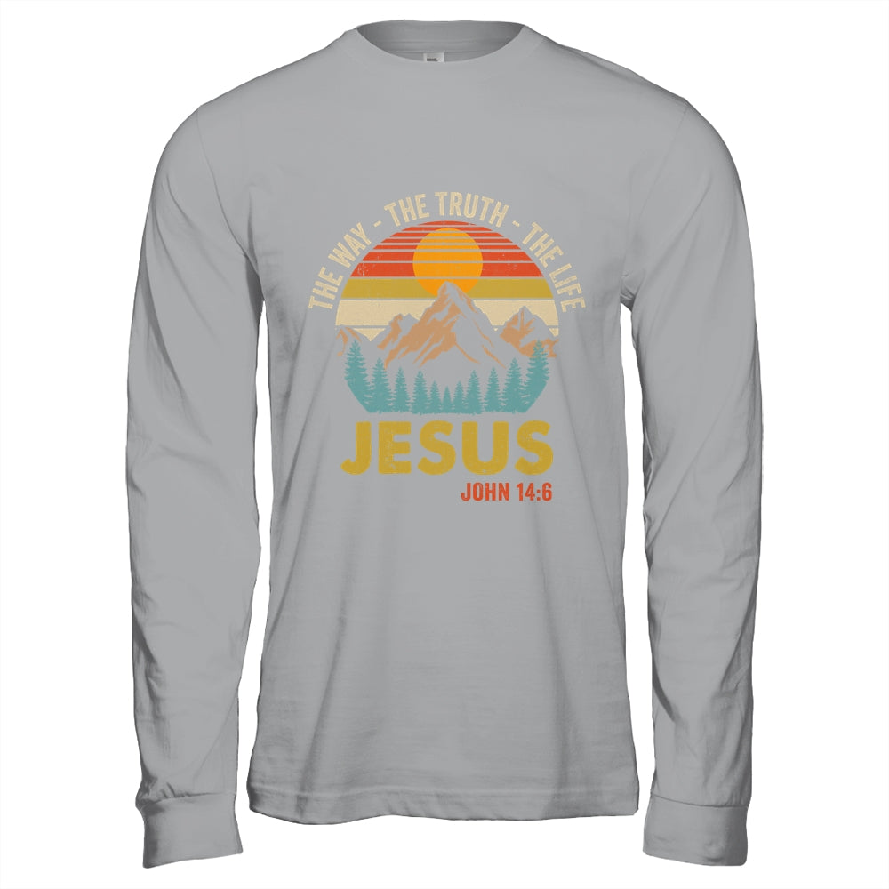 Jesus The Way Truth Life Christian Women Men Kids Worship Shirt & Hoodie | siriusteestore