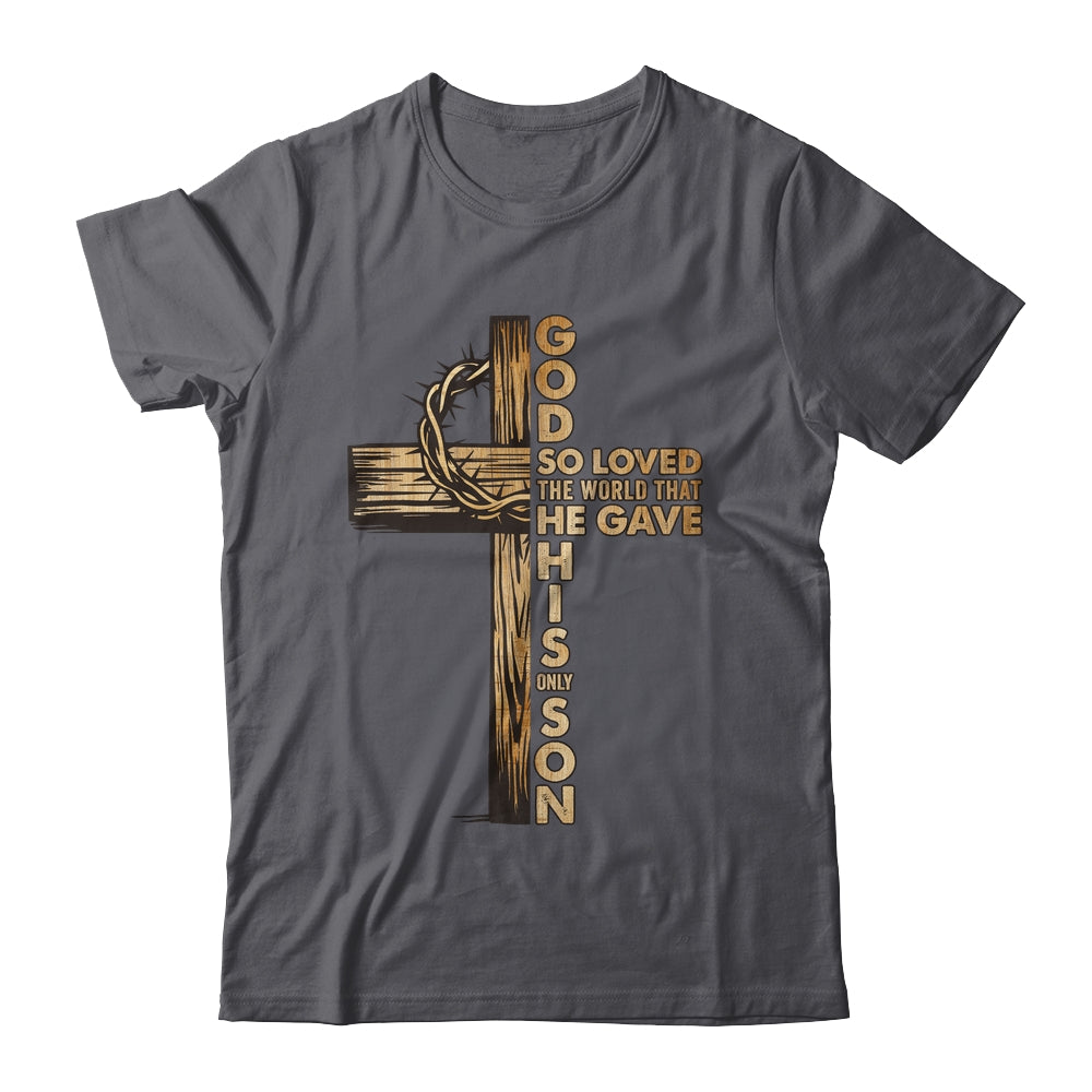 John 3:16 Jesus Christian Cross Bible Faith Religious Shirt & Hoodie | siriusteestore