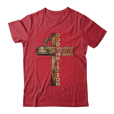 John 3:16 Jesus Christian Cross Bible Faith Religious Shirt & Hoodie | siriusteestore