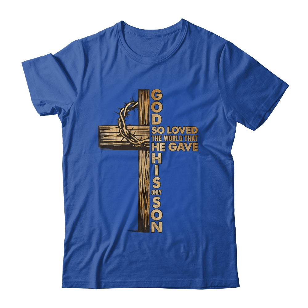 John 3:16 Jesus Christian Cross Bible Faith Religious Shirt & Hoodie | siriusteestore