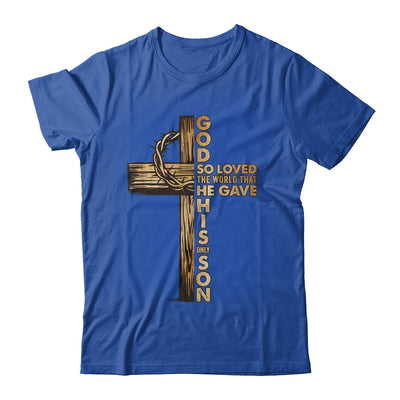 John 3:16 Jesus Christian Cross Bible Faith Religious Shirt & Hoodie | siriusteestore