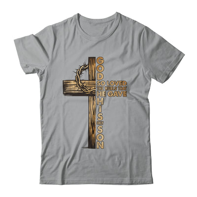 John 3:16 Jesus Christian Cross Bible Faith Religious Shirt & Hoodie | siriusteestore