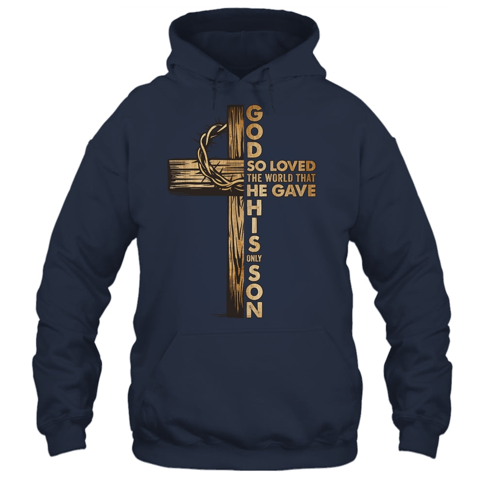 John 3:16 Jesus Christian Cross Bible Faith Religious Shirt & Hoodie | siriusteestore