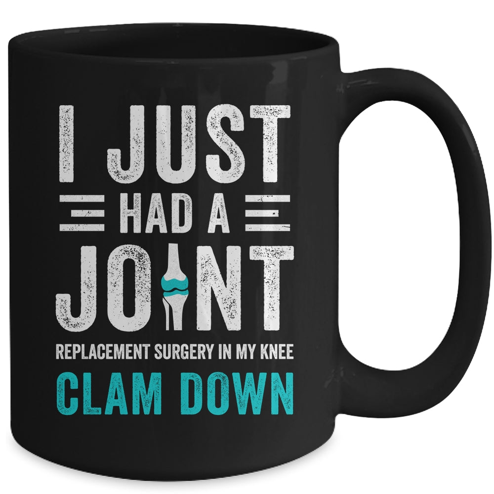 Joint Replacement Knee Funny Joint Replacement Surgery Mug | siriusteestore
