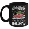 Jolliest Bunch Of Teachers This Side Of The Hallway Xmas Mug | siriusteestore