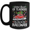 Jolliest Bunch Of Teachers This Side Of The Hallway Xmas Mug | siriusteestore