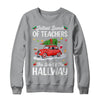 Jolliest Bunch Of Teachers This Side Of The Hallway Xmas Shirt & Sweatshirt | siriusteestore