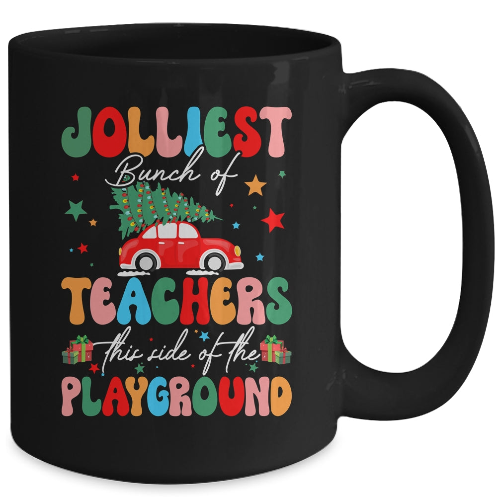Jolliest Bunch Of Teachers This Side Of The Playground Xmas Mug | siriusteestore