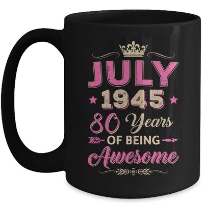 July 1945 80 Years Of Being Awesome Retro 80th Birthday Mug | siriusteestore