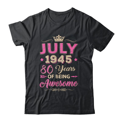 July 1945 80 Years Of Being Awesome Retro 80th Birthday Shirt & Tank Top | siriusteestore