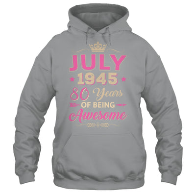 July 1945 80 Years Of Being Awesome Retro 80th Birthday Shirt & Tank Top | siriusteestore