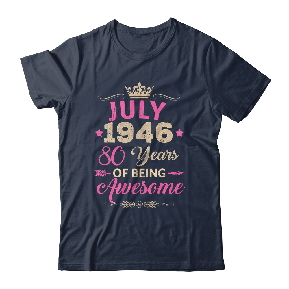 July 1946 80 Years Of Being Awesome Retro 80th Birthday Shirt & Tank Top | siriusteestore