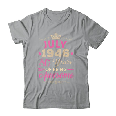 July 1946 80 Years Of Being Awesome Retro 80th Birthday Shirt & Tank Top | siriusteestore