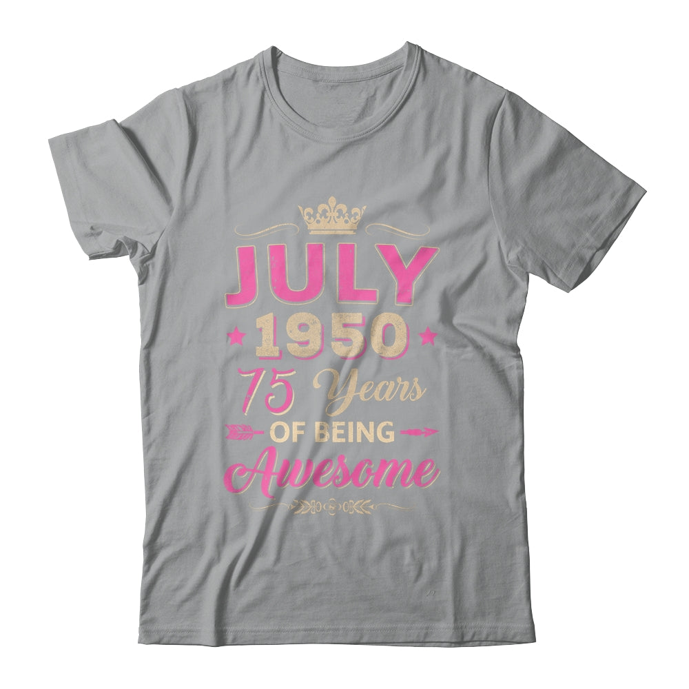 July 1950 75 Years Of Being Awesome Retro 75th Birthday Shirt & Tank Top | siriusteestore