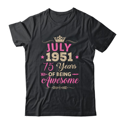July 1951 75 Years Of Being Awesome Retro 75th Birthday Shirt & Tank Top | siriusteestore