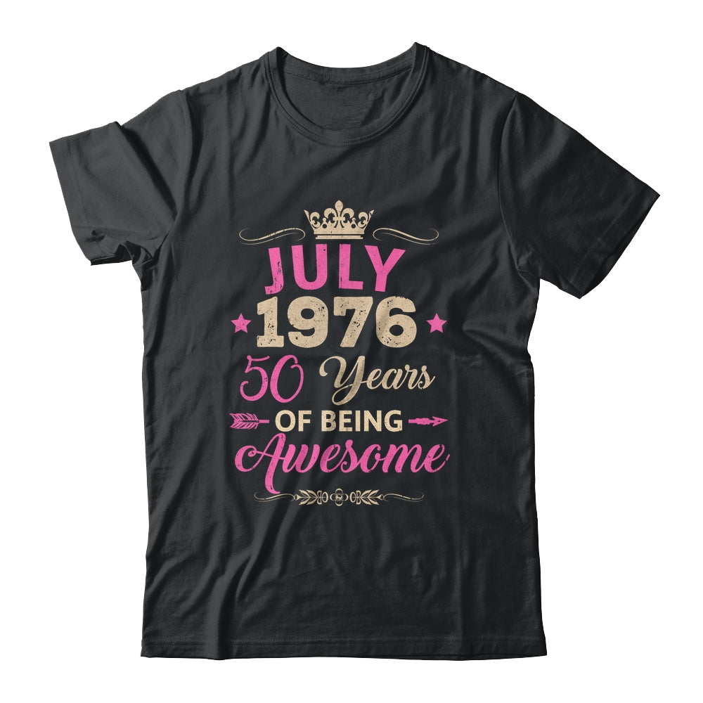 July 1976 50 Years Of Being Awesome Retro 50th Birthday Shirt & Tank Top | siriusteestore