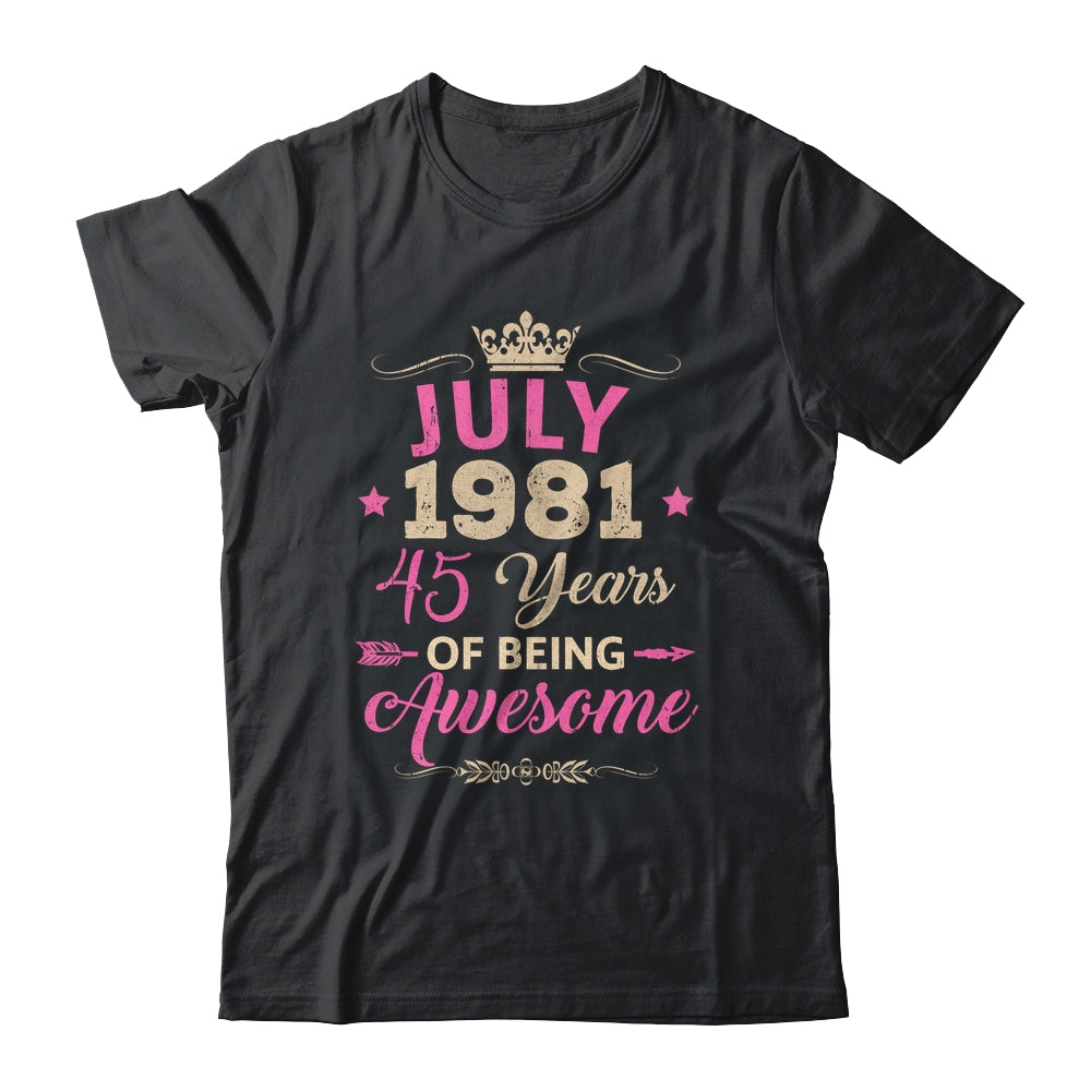 July 1981 45 Years Of Being Awesome Retro 45th Birthday Shirt & Tank Top | siriusteestore
