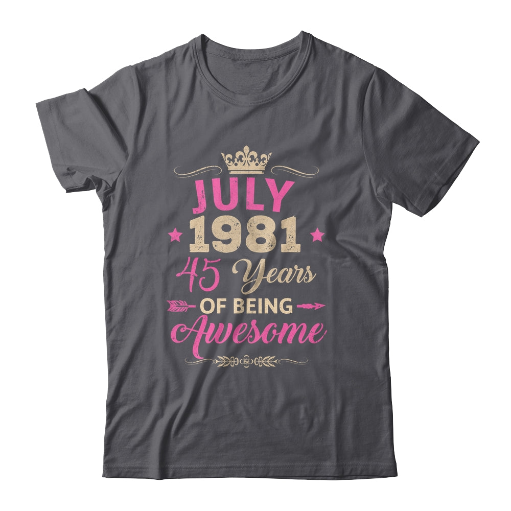 July 1981 45 Years Of Being Awesome Retro 45th Birthday Shirt & Tank Top | siriusteestore