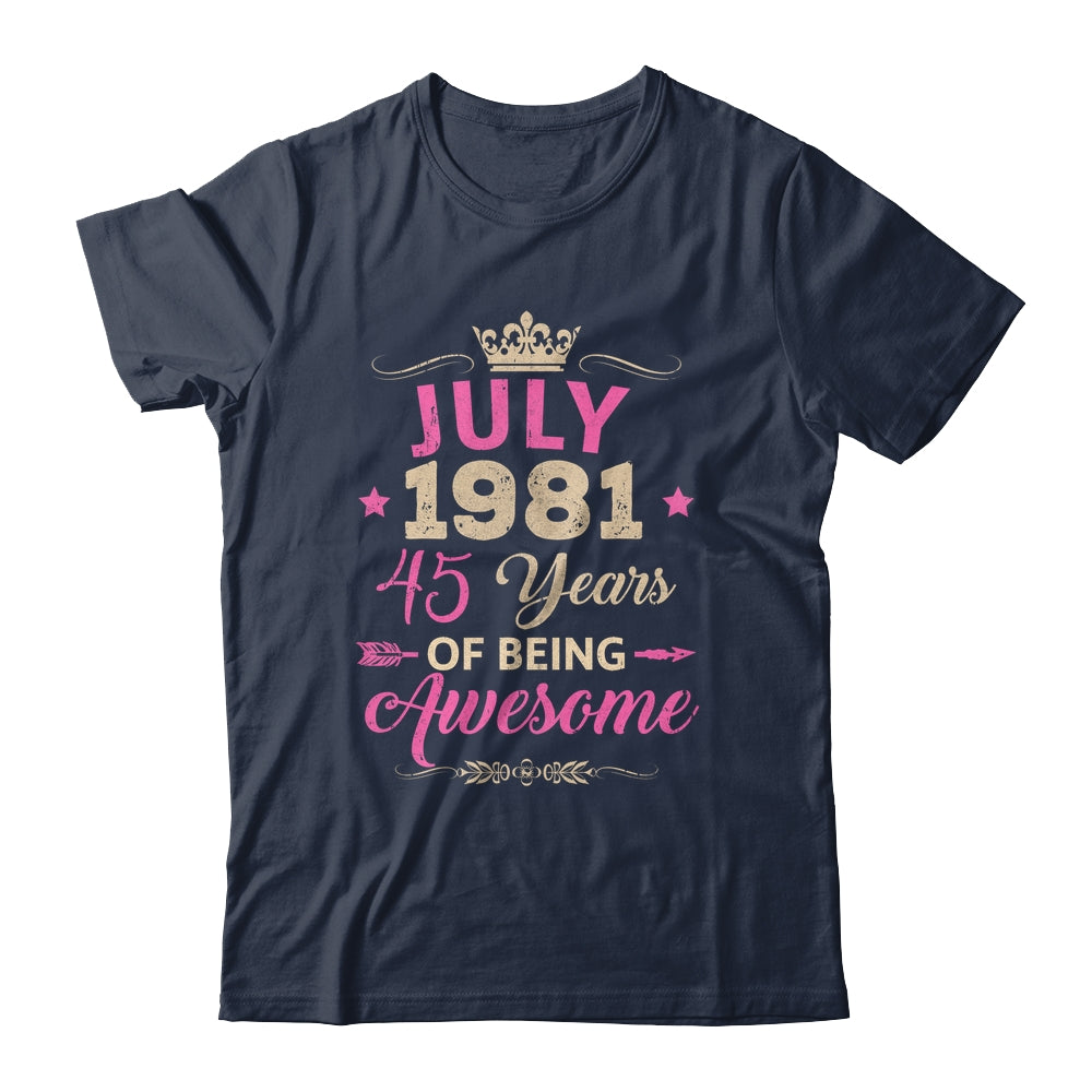 July 1981 45 Years Of Being Awesome Retro 45th Birthday Shirt & Tank Top | siriusteestore