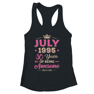 July 1995 30 Years Of Being Awesome Retro 30th Birthday Shirt & Tank Top | siriusteestore