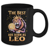 July August Birthday Lion The Best Born As Leo Zodiac Mug | siriusteestore
