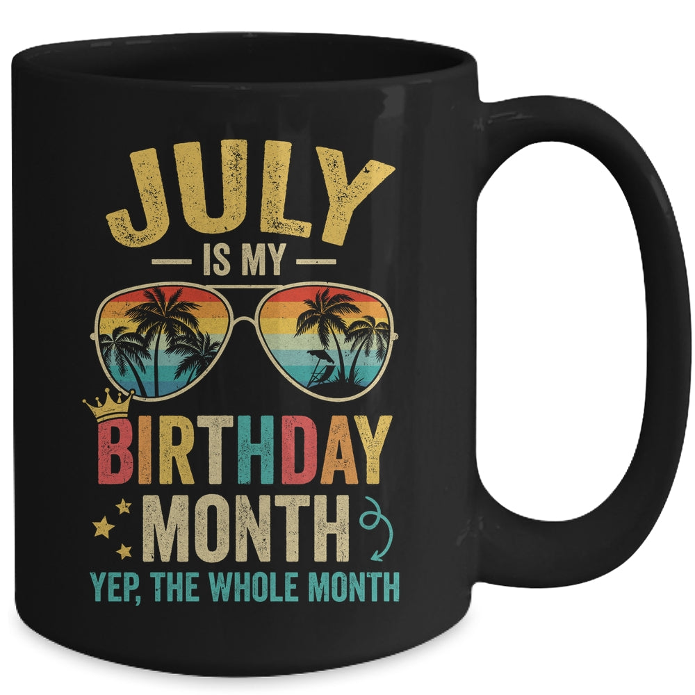 July Is My Birthday Retro Sunglasses Funny Birthday Mug | siriusteestore