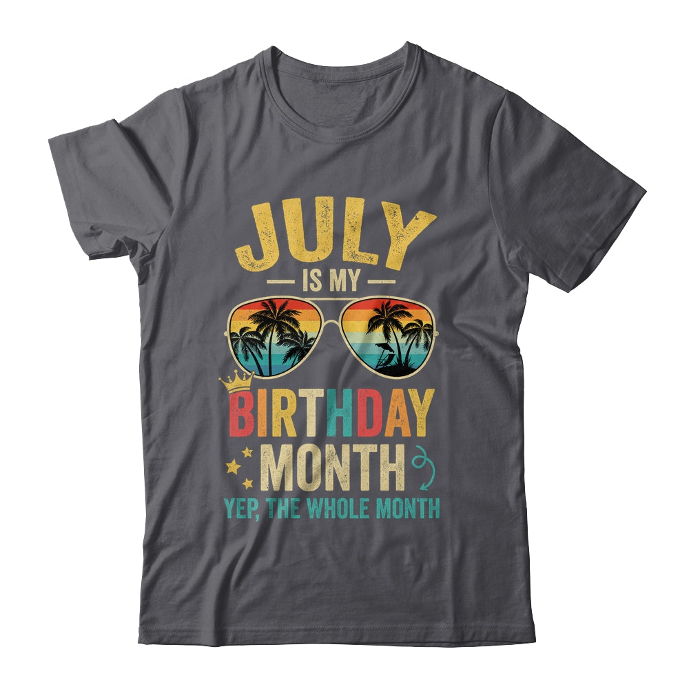 July Is My Birthday Retro Sunglasses Funny Birthday Shirt & Hoodie | siriusteestore