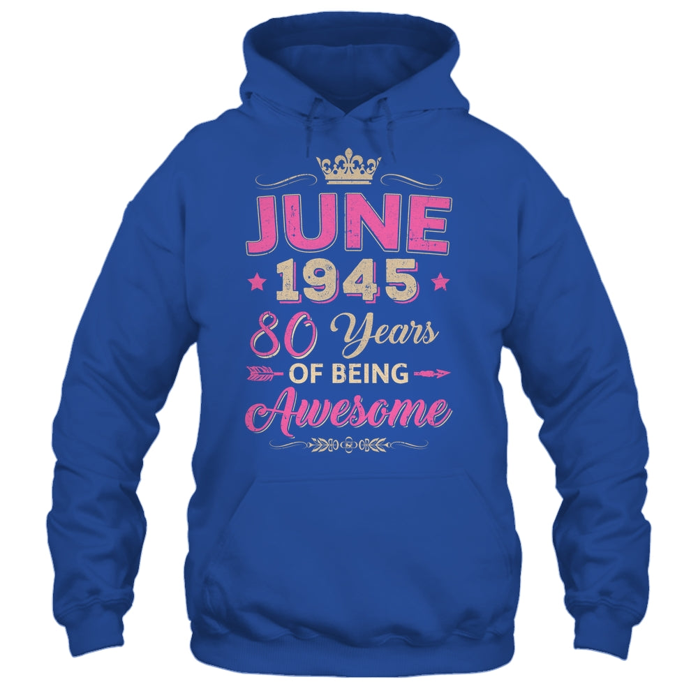 June 1945 80 Years Of Being Awesome Retro 80th Birthday Shirt & Tank Top | siriusteestore